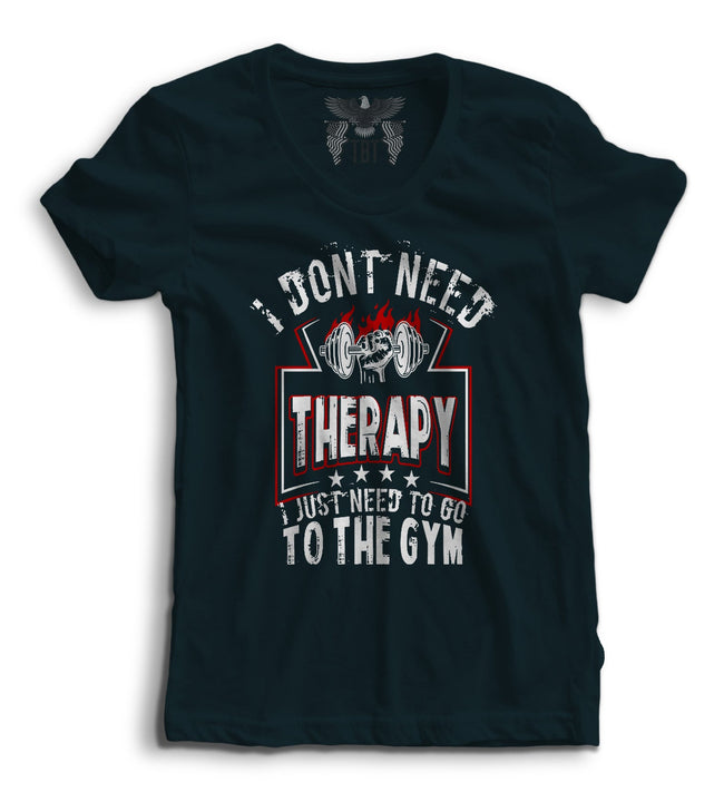 Don´t Need Therapy Women's Tee