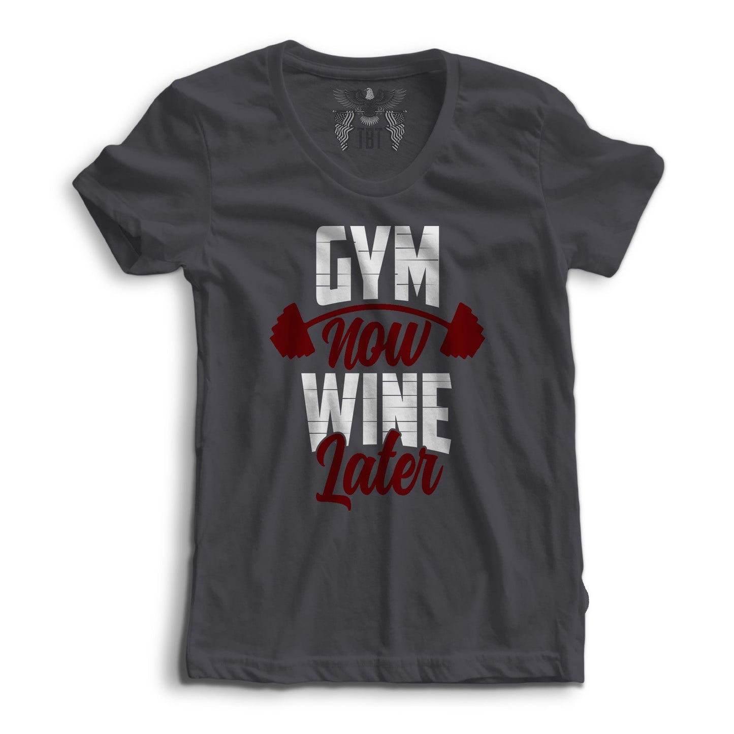 GYM now Wine Later Women's Tee