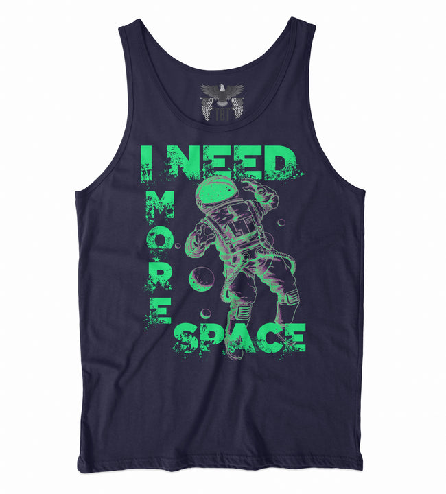 I Need More Space Unisex Tank