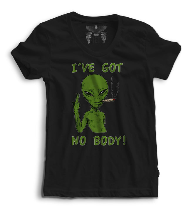 I´ve got No Body Women's Tee