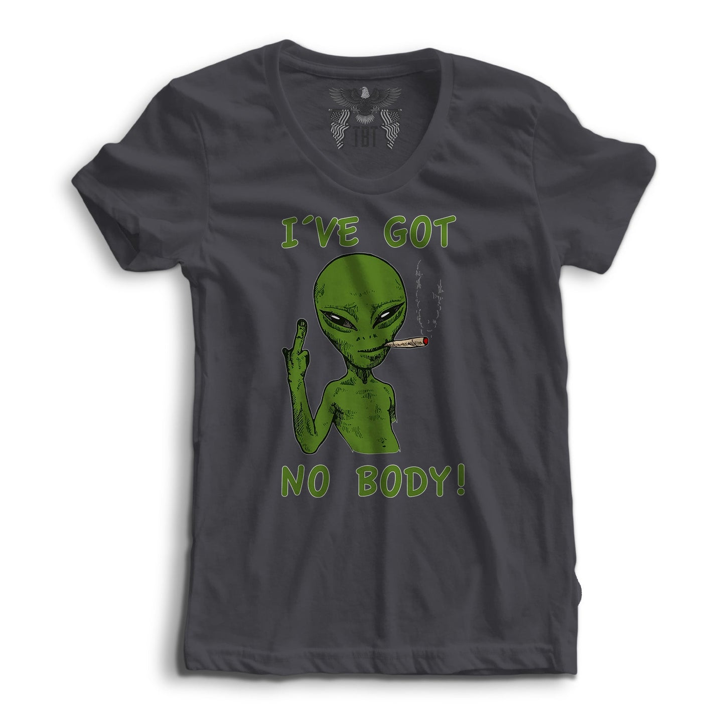 I´ve got No Body Women's Tee