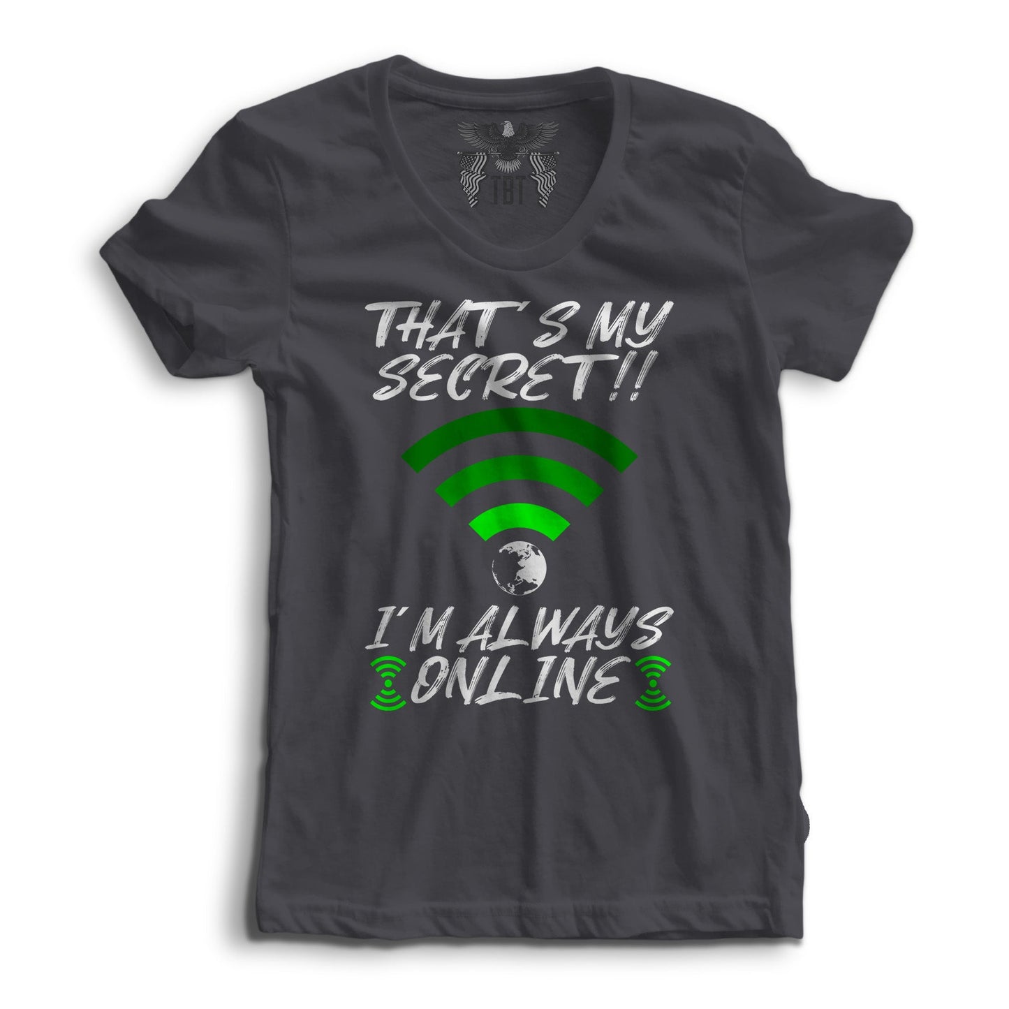 That´s my Secret Women's Tee